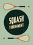 Squash tournament typographical vintage style poster. Retro vector illustration.