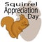 Squirrel Appreciation Day, Fluffy squirrel and themed inscription on the background of an acorn silhouette