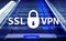 SSL VPN. Virtual private network. Encrypted connection