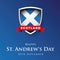 St Andrew Day Scotland flag shield banner or poster