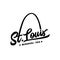 St. Louis. Black and white lettering design. Decorative inscription. Saint Louis vector and illustration.