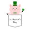 St Patrick Day. Pig face head in the pocket. Patrick day hat, clover. Cute cartoon animals. Piggy piglet character. Dash line.