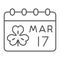 St Patrick`s Day Calendar thin line icon, st patrick`s day and irish holiday, patrick`s date sign, vector graphics, a
