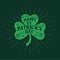 St. Patrick`s Day. Retro Style Emblems leaf clover. Typography.