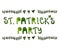 St. Patricks Party Lettering. Vector Illustration Hand Drawn. Savoyar Doodle Style.