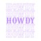 Stacked howdy in lilac western font on the white background. Isolated illustration