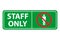 Only staff icon, danger zone symbol, safety entry person sign vector illustration