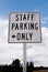 Staff Parking Sign