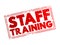 STAFF TRAINING is a programme implemented by a manager to provide specific staff members with the necessary skills and knowledge,