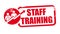 Staff Training - red and black stamp vector illustration