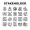 Stakeholder Business Collection Icons Set Vector