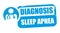 Stamp Diagnosis Sleep apnea - Snore problem vector illustration concept