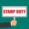 Stamp duty sign flat concept