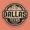 Stamp or label with name of Dallas, Texas