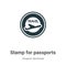 Stamp for passports vector icon on white background. Flat vector stamp for passports icon symbol sign from modern airport terminal