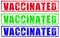 Stamp `Vaccinated` in green,red, blue color