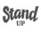 Stand up sign with outline and grange texture, vector comedy phrase