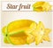Star fruit Carambola. Cartoon vector icon