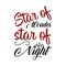 Star of wonder star of night typography t shirt design