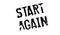 Start Again rubber stamp