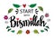 Start with bismillah. Islamic poster.