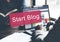 Start Blog Blogging Social Media Online Concept