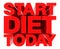 START DIET TODAY word on white background 3d rendering
