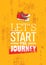 Start The Journey. Creative Adventure Motivation Poster Concept With Handmade Brush Ankle Sneakers Vector Illustration