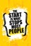 The Start Is What Stops Most People. Gym Inspiring Creative Motivation Quote Template. Vector Typography Banner