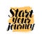 Start your journey hand lettering. Positive quote, calligraphy vector illustration