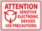 Static Warning Sign Attention - Sensitive Electronic Devices Use Precautions