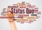 Status Quo word cloud and hand with marker concept