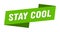 stay cool banner template. stay cool ribbon label.