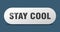 stay cool button. stay cool sign. key. push button.