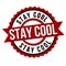 Stay cool sign or stamp