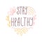 Stay healthy banner with outline quote.