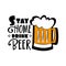 Stay Home drink beer- funny text with bottle.