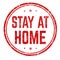 Stay at home grunge rubber stamp