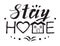 Stay at home lettering illustration