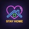 Stay home neon signboard