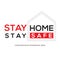 Stay home stay safe warning sign and logo Covid-19. Self isolation. Home quarantine. Graphic vector for web, print, banner, flyer,