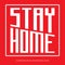 Stay home stay safe warning sign and logo Covid-19. Self isolation. Home quarantine. Graphic vector for web, print, banner, flyer,