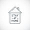 Stay home typography poster with text for self quarantine times.