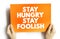 Stay Hungry Stay Foolish text quote, concept background