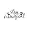 Stay meowgical cute lettering card with decor