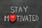 Stay motivated