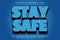 Stay Safe editable text effect 3D emboss modern style