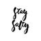 Stay salty - hand drawn lettering phrase isolated on the white background. Fun brush ink vector illustration for banners