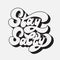 Stay salty. Vector handwritten lettering