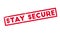 Stay Secure rubber stamp